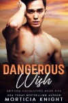 Book cover for Dangerous Wish