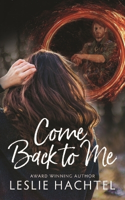 Book cover for Come Back to Me