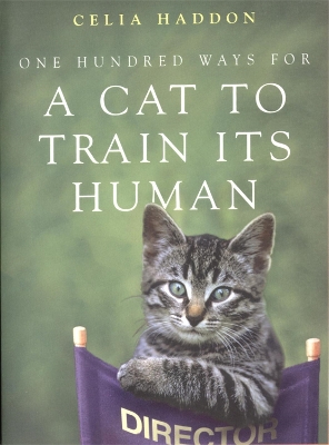 Book cover for One Hundred Ways for a Cat to Train Its Human