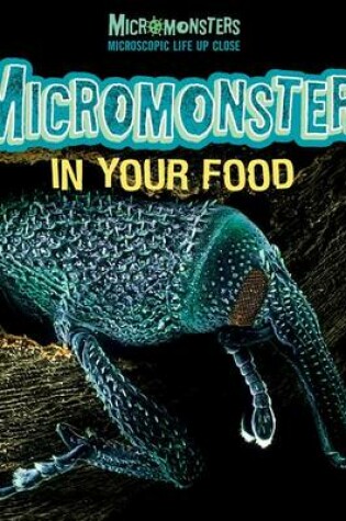 Cover of Micromonsters in Your Food