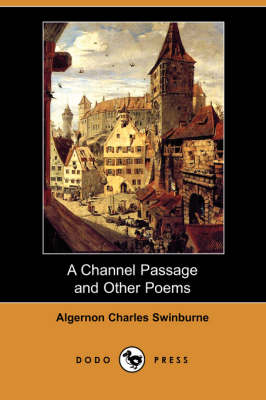 Book cover for A Channel Passage and Other Poems (Dodo Press)