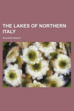 Cover of The Lakes of Northern Italy