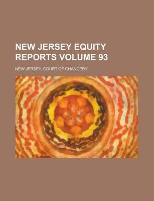 Book cover for New Jersey Equity Reports Volume 93