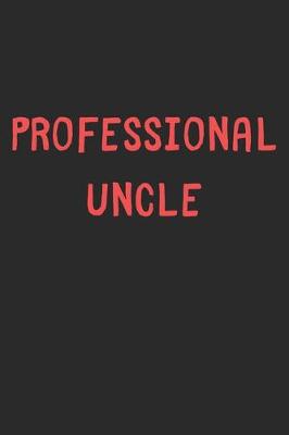 Book cover for Professional Uncle