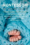 Book cover for Montessori at Home Guide