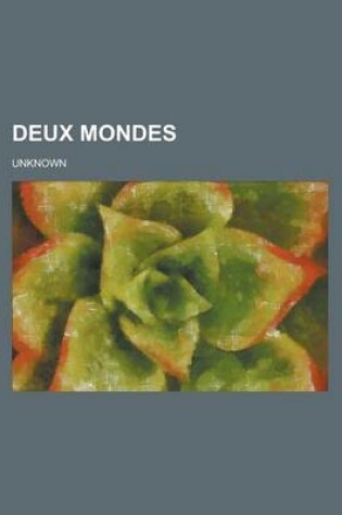 Cover of Deux Mondes