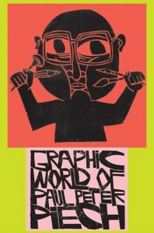 Cover of The Graphic World of Paul Peter Piech