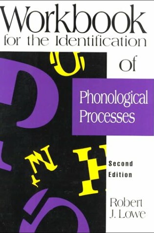 Cover of Workbook for the Identification of Phonological Processes