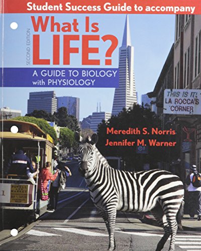 Book cover for Student Success Guide for What Is Life? a Guide to Biology with Physiology
