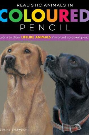 Cover of Realistic Animals in Coloured Pencil