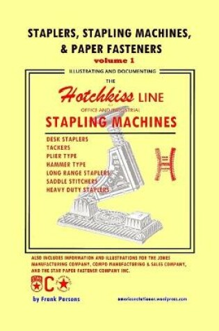 Cover of Staplers, Stapling Machines, & Paper Fasteners Volume 1