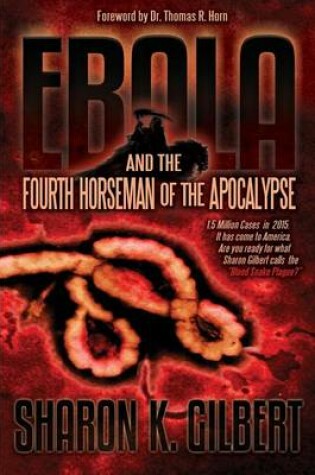 Cover of Ebola and the Fourth Horseman of the Apocalypse