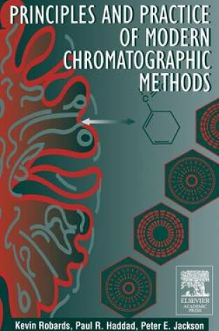 Cover of Principles and Practice of Modern Chromatographic Methods