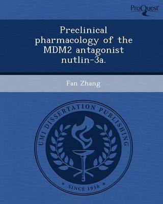 Book cover for Preclinical Pharmacology of the Mdm2 Antagonist Nutlin-3a