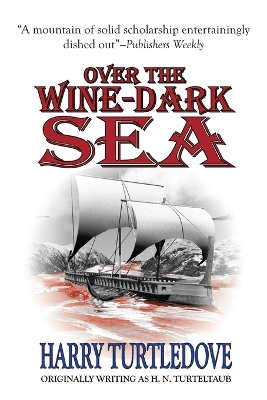 Book cover for Over the Wine-Dark Sea