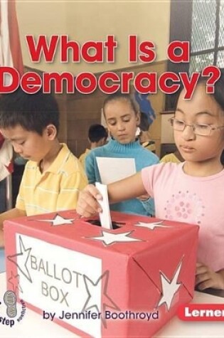 Cover of What Is a Democracy?