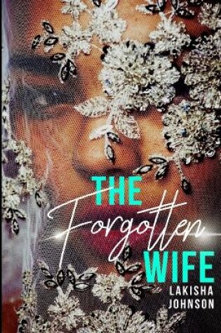 Cover of The Forgotten Wife