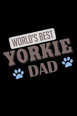 Book cover for World's Best Yorkie Dad