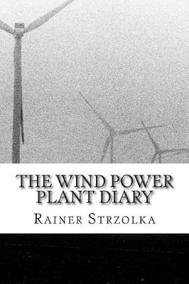 Book cover for The wind power plant diary