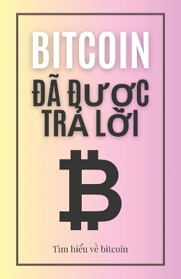 Book cover for Bitcoin đ� được trả lời