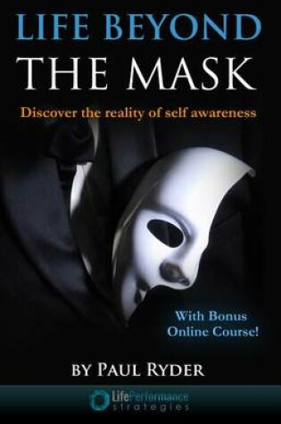 Cover of Life Beyond the Mask