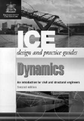 Book cover for Dynamics, Second edition (ICE Design and Practice Guides)
