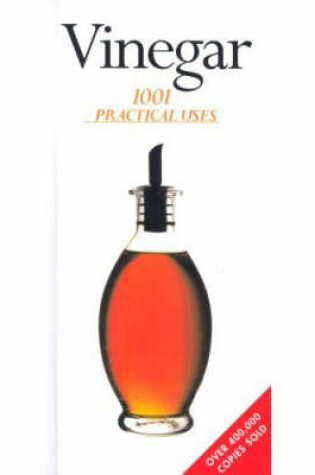 Cover of Vinegar - 1001 Practical Uses