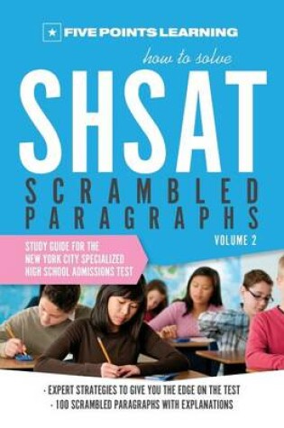 Cover of How to Solve Shsat Scrambled Paragraphs (Volume 2)