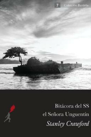 Cover of Bitacora del S.S. El Senora Unguentin