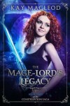Book cover for The Mage-Lord's Legacy