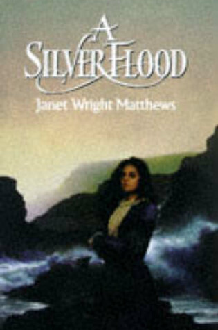 Cover of The Silver Flood