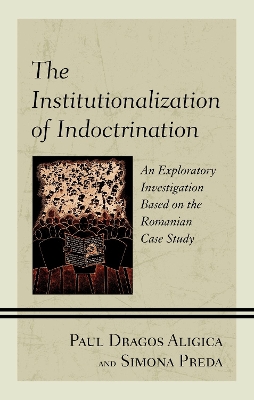 Book cover for The Institutionalization of Indoctrination