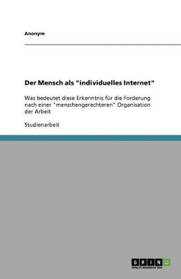 Book cover for Der Mensch als individuelles Internet