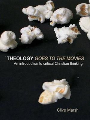 Book cover for Theology Goes to the Movies