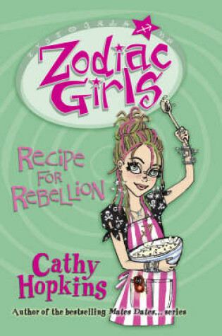Zodiac Girls: Recipe for Rebellion KF
