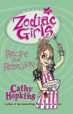 Book cover for Zodiac Girls: Recipe for Rebellion KF