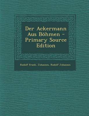 Book cover for Der Ackermann Aus Bohmen - Primary Source Edition