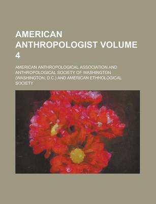 Book cover for American Anthropologist Volume 4