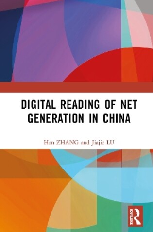 Cover of Digital Reading of Net Generation in China