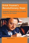 Book cover for Erich Fromm's Revolutionary Hope