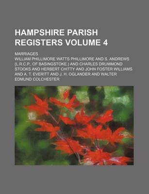 Book cover for Hampshire Parish Registers Volume 4; Marriages