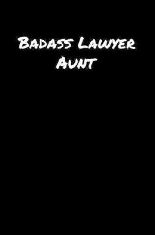 Cover of Badass Lawyer Aunt