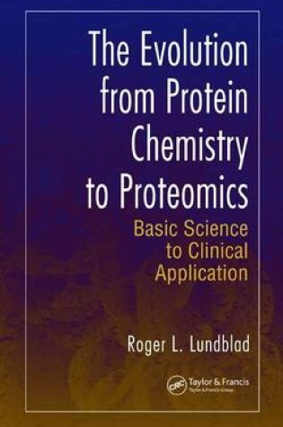 Cover of Evolution from Protein Chemistry to Proteomics