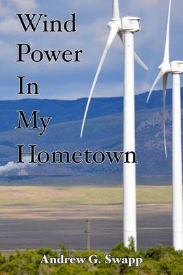 Cover of Wind Power In My Hometown