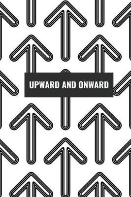 Book cover for Upwards and Onwards