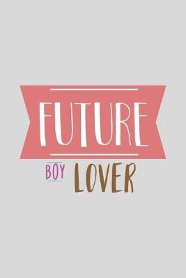 Book cover for Future Boy Lover