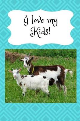 Book cover for I Love My Kids!