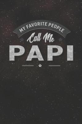 Book cover for My Favorite People Call Me Papi