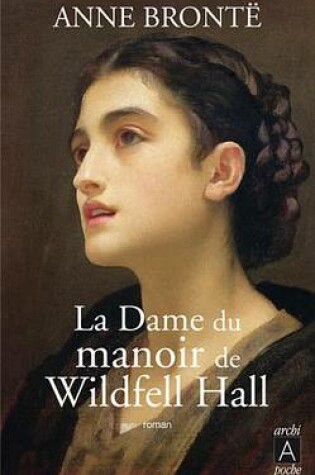 Cover of La Dame Du Manoir de Wildfell Hall