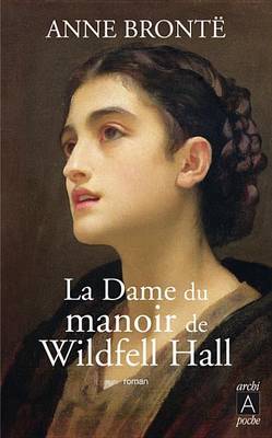 Book cover for La Dame Du Manoir de Wildfell Hall